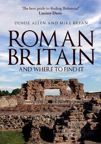 Cover image for Roman Britain and Where to Find It