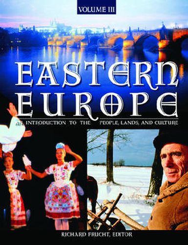 Cover image for Eastern Europe [3 volumes]: An Introduction to the People, Lands, and Culture