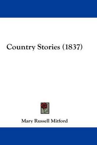 Cover image for Country Stories (1837)