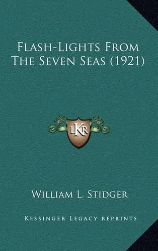 Cover image for Flash-Lights from the Seven Seas (1921)