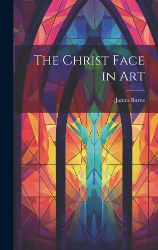 Cover image for The Christ Face in Art