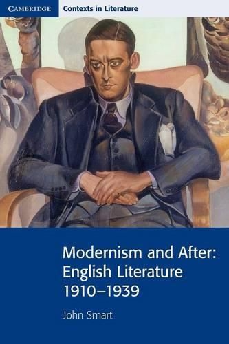 Cover image for Modernism and After: English Literature 1910-1939