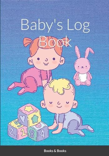 Cover image for Baby's daily Log Book