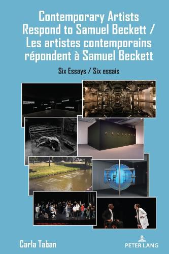 Cover image for Contemporary Artists Respond to Samuel Beckett / Les artistes contemporains repondent a Samuel Beckett