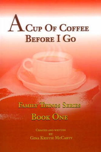Cover image for A Cup of Coffee Before I Go