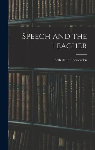 Cover image for Speech and the Teacher