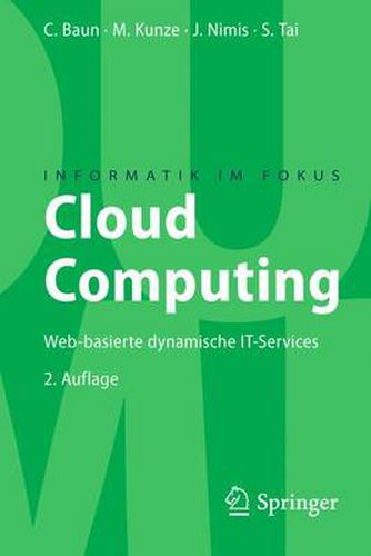 Cover image for Cloud Computing: Web-basierte dynamische IT-Services