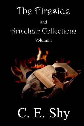 Cover image for The Fireside and Armchair Collections Volume I