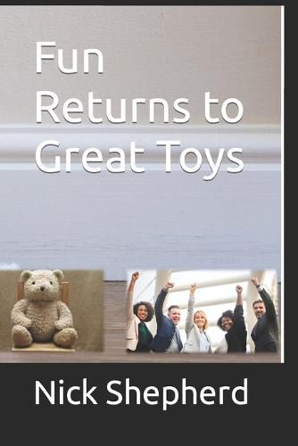 Cover image for Fun Returns to Great Toys