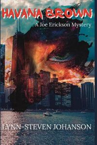 Cover image for Havana Brown: A Joe Erickson Mystery