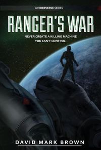 Cover image for Ranger's War, Season One: A Hiberverse Series