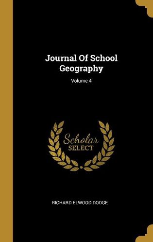 Cover image for Journal Of School Geography; Volume 4