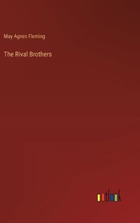 Cover image for The Rival Brothers