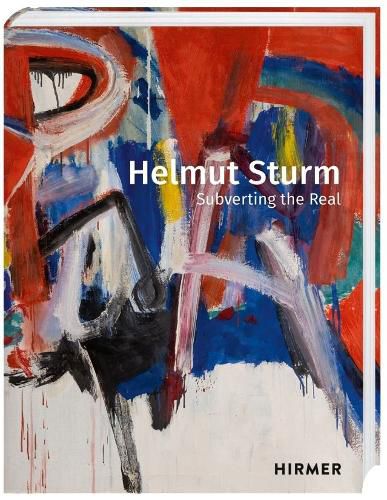 Cover image for Helmut Sturm: Subverting the Real