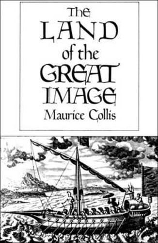 Cover image for The Land of the Great Image: Historical Narrative