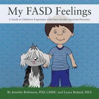 Cover image for My FASD Feelings