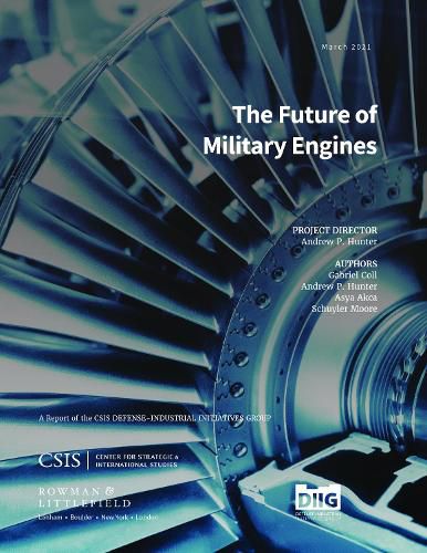 Cover image for The Future of Military Engines