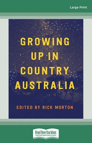 Growing Up in Country Australia