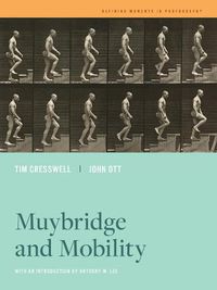 Cover image for Muybridge and Mobility