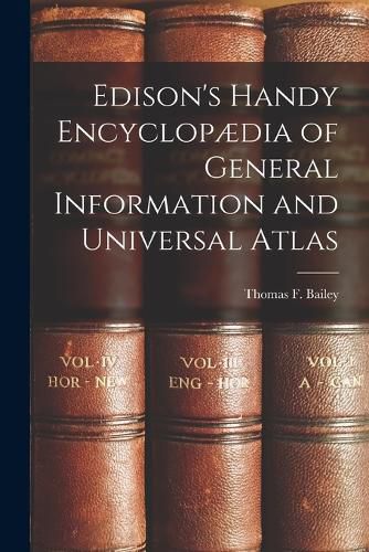 Cover image for Edison's Handy Encyclopaedia of General Information and Universal Atlas