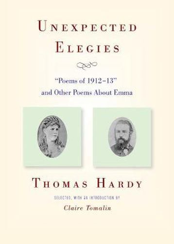 Unexpected Elegies: Poems of 1912-13  and Other Poems About Emma