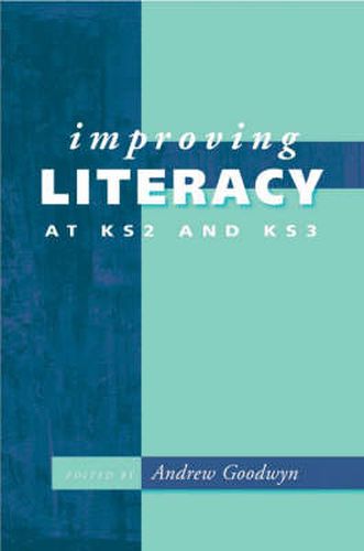 Cover image for Improving Literacy at KS2 and KS3