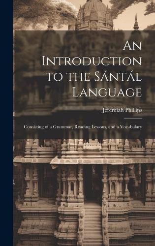 Cover image for An Introduction to the Santal Language