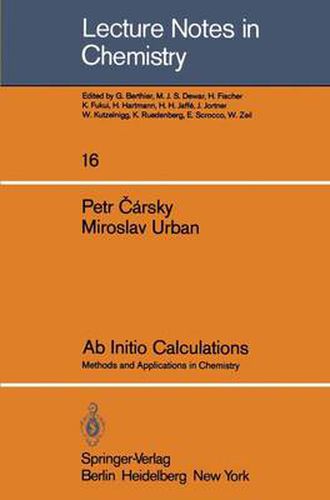 Cover image for Ab Initio Calculations: Methods and Applications in Chemistry