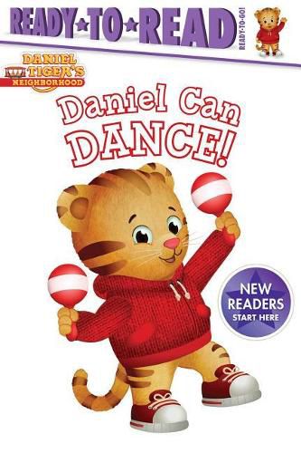 Cover image for Daniel Can Dance: Ready-To-Read Ready-To-Go!