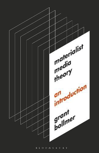 Cover image for Materialist Media Theory: An Introduction