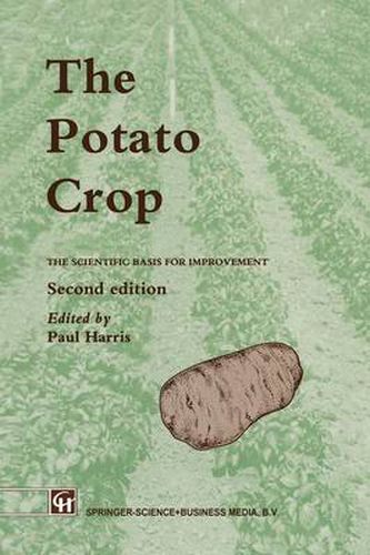 Cover image for The Potato Crop: The scientific basis for improvement
