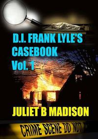 Cover image for DI Frank Lyle's Casebook Vol 1