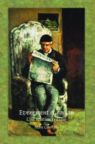 Cover image for Evenement et roman: Une relation critique