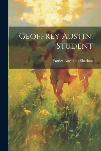 Cover image for Geoffrey Austin, Student