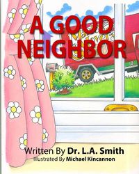 Cover image for A Good Neighbor