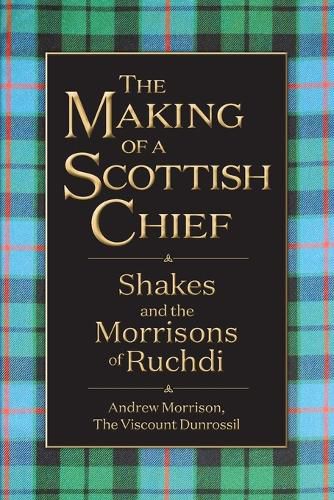 Cover image for The Making of a Scottish Chief