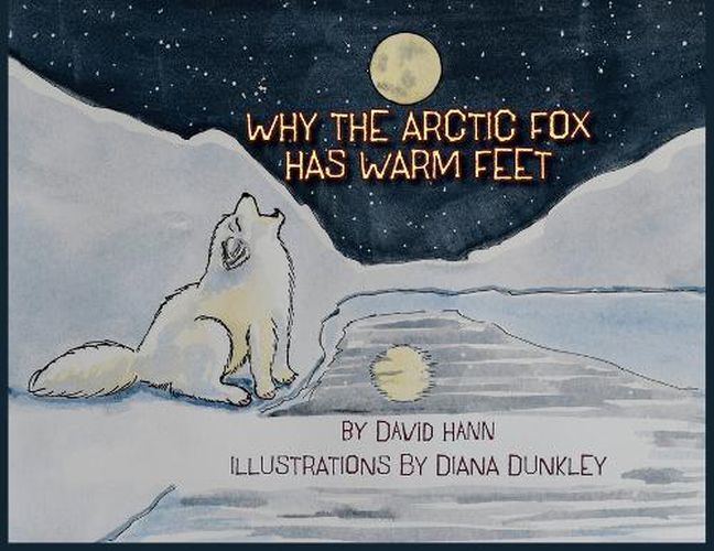 Cover image for Why The Arctic Fox Has Warm Feet