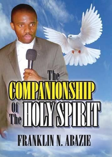 Cover image for The Companionship of the Holy Spirit: Holy Spirit