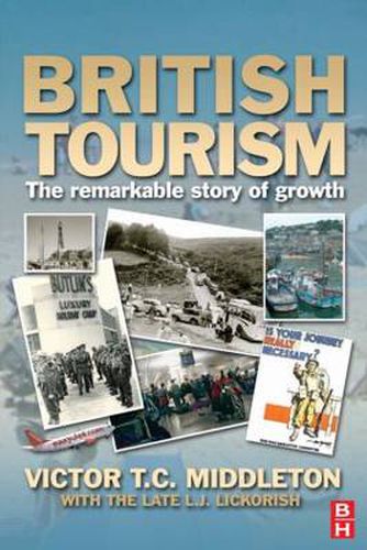 Cover image for British Tourism: The remarkable story of growth