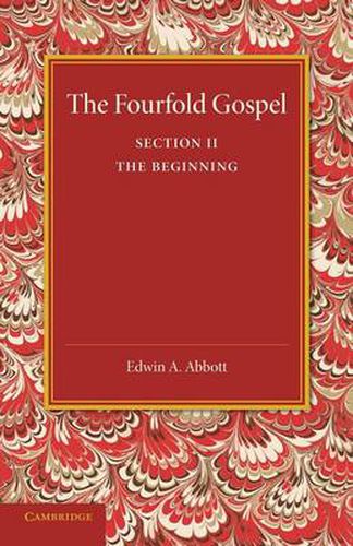 Cover image for The Fourfold Gospel: Volume 2, The Beginning