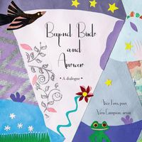 Cover image for Beyond Birds and Answers: A Dialogue
