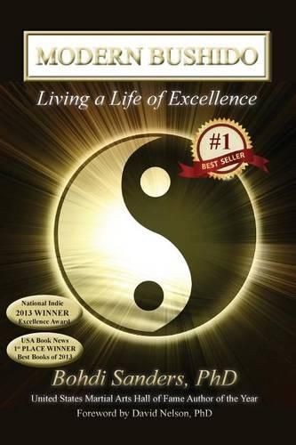 Cover image for Modern Bushido: Living a Life of Excellence