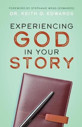 Cover image for Experiencing God in Your Story