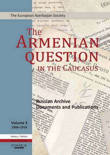 Cover image for The Armenian Question in the Caucasus: Russian Archive Documents and Publications