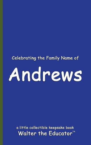 Cover image for Celebrating the Family Name of Andrews