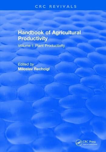 Cover image for Handbook of Agricultural Productivity: Volume I: Plant Productivity