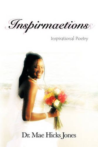Cover image for Inspirmaetions: Inspirational Poetry