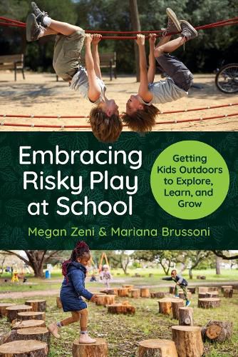 Cover image for Embracing Risky Play at School
