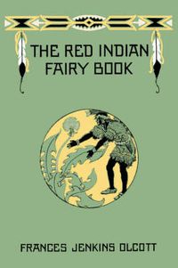 Cover image for The Red Indian Fairy Book