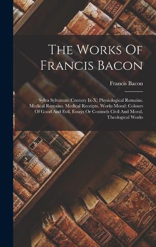 The Works Of Francis Bacon